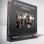30 Day Warrior Arms Program - Phase 1