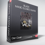 Dan Covel - Black Magic Closed Guard