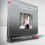 Amanda Tress - Social Media Marketing Summer Camp