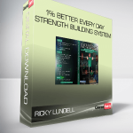 Ricky Lundell - 1% Better Every Day Strength Building System
