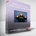 Simple Sexy Stupid - Instagame Course Promo