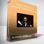 Talmadge Harper - Poker Prodigy 2.0 - Uncanny Poker Skillz 2.0