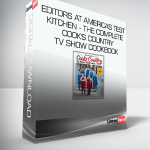 Editors at America's Test Kitchen - The Complete Cook's Country TV Show Cookbook
