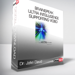 Dr. John David - BrainSpeak Ultra Intelligence - Supporting Video