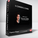 Franco Shaw - E-commerce Course