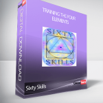 Sixty Skills - Training the Four Elements