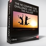 Udemy – The no comfort zone challenge: live life to the fullest