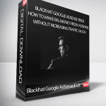 Blackhat Google AdSense Trick: How to Make Big Money From Adsense Without Increasing Traffic Much